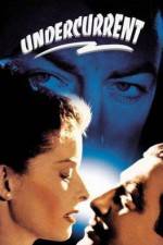 Watch Undercurrent Putlocker