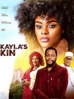Watch Kayla\'s Kin Putlocker