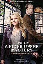 Watch Deadly Deed: A Fixer Upper Mystery Putlocker