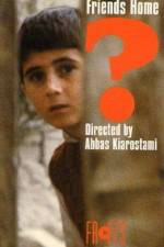 Watch Where is the Friend's Home? Putlocker