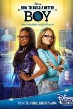Watch How to Build a Better Boy Putlocker