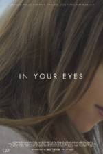 Watch In Your Eyes Putlocker