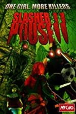 Watch Slasher House 2 Putlocker