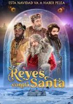 Reyes contra Santa putlocker