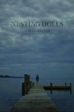 Watch Nesting Dolls Putlocker