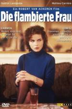 Watch Die flambierte Frau Putlocker