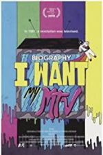 Watch Biography: I Want My MTV Putlocker