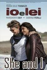 Watch Io e lei Putlocker