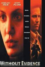 Watch Without Evidence Putlocker