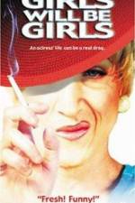 Watch Girls Will Be Girls Putlocker