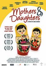 Watch Mothers & Daughters Putlocker