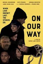 Watch On Our Way Putlocker