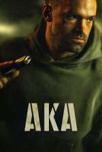 Watch AKA Putlocker