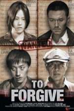 Watch To Forgive (Cha Wu Ci Ren Putlocker