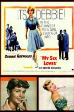 Watch My Six Loves Putlocker