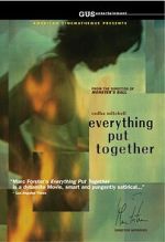 Watch Everything Put Together Putlocker