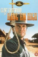 Watch Hang 'Em High Putlocker