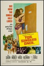 Watch For Singles Only Putlocker