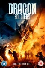 Watch Dragon Soldiers Putlocker