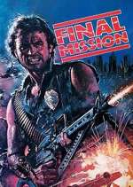 Watch Final Mission Putlocker
