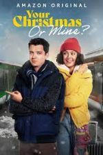 Watch Your Christmas or Mine? Putlocker