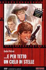 Watch e per tetto un cielo di stelle Putlocker