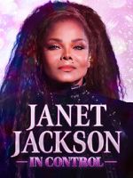 Watch Janet Jackson: In Control Putlocker