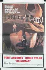 Watch Blindman Putlocker