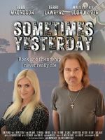 Watch Sometimes Yesterday Putlocker