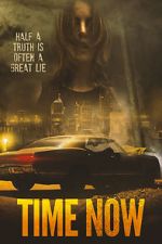 Watch Time Now Putlocker