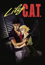 Watch Lily C.A.T. Putlocker