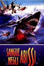 Watch Sangue negli abissi Putlocker