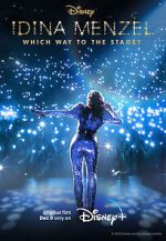 Watch Idina Menzel: Which Way to the Stage? (TV Special 2022) Putlocker