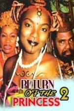 Watch Return of the Princess 2 Putlocker