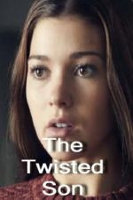 Watch The Twisted Son Putlocker