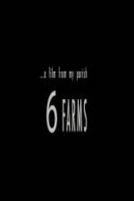 Watch A Film from My Parish 6 Farms Putlocker