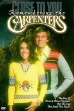 Watch Close to You: Remembering the Carpenters Putlocker