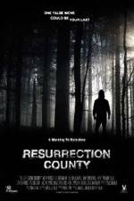Watch Resurrection County Putlocker