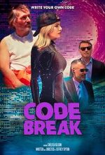 Watch Code Break Putlocker