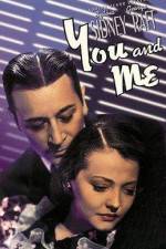 Watch You and Me Putlocker