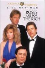 Watch Roses Are for the Rich Putlocker