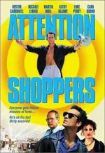 Watch Attention Shoppers Putlocker