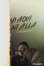 Watch Ni Aqu Ni All (Neither Here Nor There) (Short 2021) Putlocker