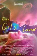 Watch First Girl I Loved Putlocker