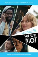 Watch We Will Riot Putlocker