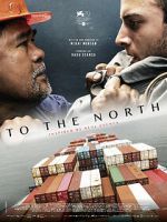 Watch To the North Putlocker