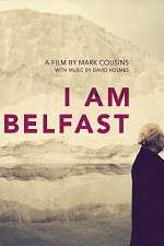 Watch I Am Belfast Putlocker