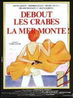 Watch Debout les crabes, la mer monte! Putlocker