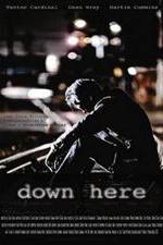 Watch Down Here Putlocker