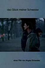 Watch Das Glck meiner Schwester Putlocker